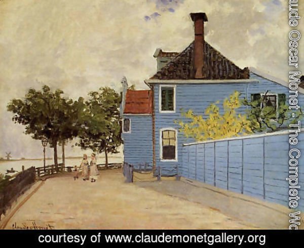 Claude Monet - The Blue House At Zaandam